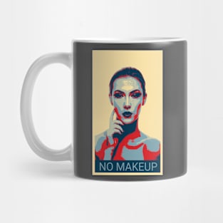 No makeup - Shepard Fairey style Mug